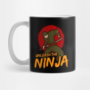 Cute & Funny Unleash The Ninja for Ninja Lovers Mug